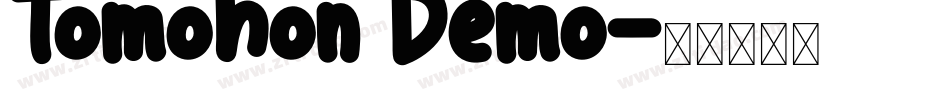 Tomohon Demo字体转换
